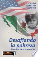 Desafiando la pobreza