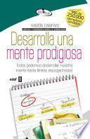 Desarrolla una mente prodigiosa