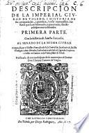 Descripcion de la imperial ciudad de Toledo, i historia de sus antigüedades, i grandeza... los reies que la han señoreado, o governado,... i sus arçobispos mas celebrados... compuesta por el doctor Francisco de Pisa,... Publicada de nuevo despues de su muerte por el doctor don Thomas Tamaio de Vargas