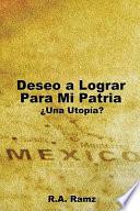 Deseo a Lograr Para Mi Patria