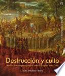 Destrucción y culto