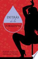 Detrás de la tormenta
