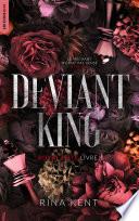 Deviant King, Royal Elite Tome 1