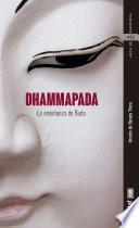 DHAMMAPADA. La enseñanza de Buda
