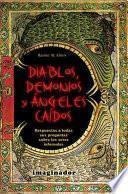 Diablos, demonios y ángeles caídos
