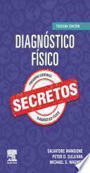 Diagnóstico físico. Secretos