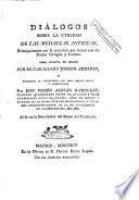 Diálogos sobre la utilidad de las medallas antiguas, principalmente por la conexion que tienen con los poetas griegos y latinos