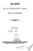 Diario de las discusiones y actas de la Cortes