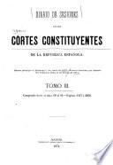 Diario de sesiones de las Córtes constituyantes de la República española