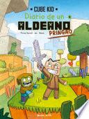 Diario de un aldeano pringao. Cómic 1