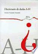 Diccionario de dudas: A-H