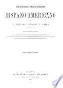Diccionario enciclopedico hispano-americano de literatura, ciencias y artes