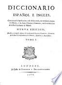 Diccionario Espanol E Ingles; A Dictionary, English and Spanish
