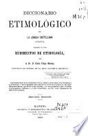Diccionario etimológico de la lengua castellana