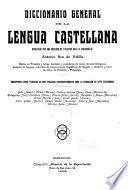 Diccionario general de la lengua castellana ...