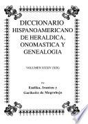 Diccionario hispanoamericano de heráldica, onomástica y genealogía
