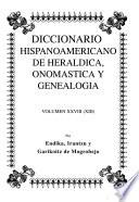 Diccionario hispanoamericano de heráldica, onomástica y genealogía