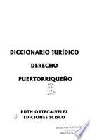 Diccionario jurídico derecho puertorriqueño
