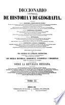 Diccionario universal de historia y de geografía ...