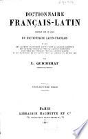Dictionnaire français-latin, composé sur le plan du dictionnaire latin-français