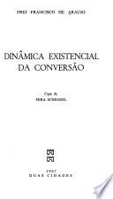 Dinâmica existencial da conversão
