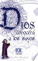 Dios conocerá a los suyos