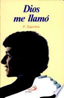 DIOS ME LLAMÓ