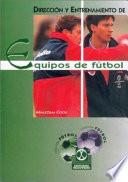 DIRECCIÓN Y ENTRENAMIENTO DE EQUIPOS DE FÚTBOL