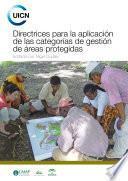 Directrices para la aplicación de las categorías de gestión de áreas protegidas