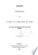 Discurso pronunciado por el Excmo. Sr. D. Antonio Cánovas del Castillo en la sesión del Congreso del día 11 de abril de 1867
