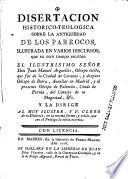 Disertacion historico-teologica sobre la antiguedad de los parrocos