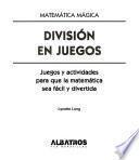 Division en Juegos/Division Games