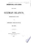Documentos de la cuenta rendida por el general Guzmán Blanco, como Presidente Provisional de la Republica, al Congreso Constitucional de 1873