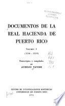 Documentos de la real hacienda de Puerto Rico: 1510-1519