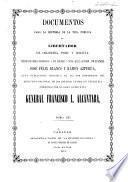 Documentos para la historia de la vida pública del libertador de Colombia, Perú y Bolivia ...