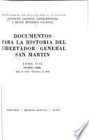 Documentos para la historia del Libertador general San Martín