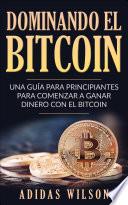 Dominando el bitcoin