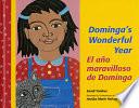 Dominga's Wonderful Year/El Año Maravilloso del Domingo
