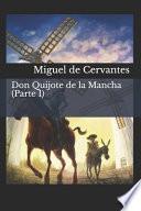 Don Quijote de la Mancha (Parte I)