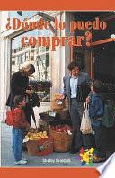 ¿Dónde lo puedo comprar? (Where to Buy It)