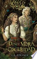 Donde mora la oscuridad