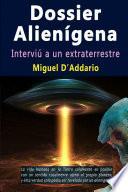 Dossier Alien’gena - Interviœ a un extraterrestre