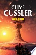 Dragón (Dirk Pitt 10)