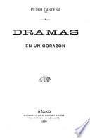 Dramas en un córazon