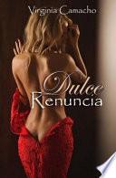 Dulce Renuncia