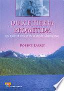 Dulce tierra prometida
