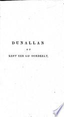Dunallan, of, Kent eer gij oordeelt. Naar het Engelsch, etc