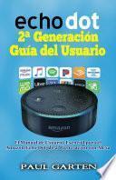 Echo Dot 2a Generación Guía del Usuario