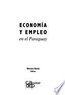 Economía y empleo en el Paraguay