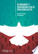 Economía y seguridad en el posconflicto